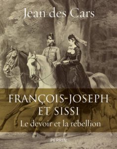 François-Joseph et Sissi (Jean des Cars)