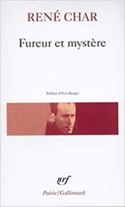 Fureur et Mystère René Char