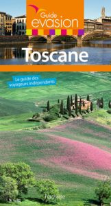 Guide Evasion Toscane (Jean Taverne)