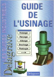 Guide de l'usinage (Georges Paquet)