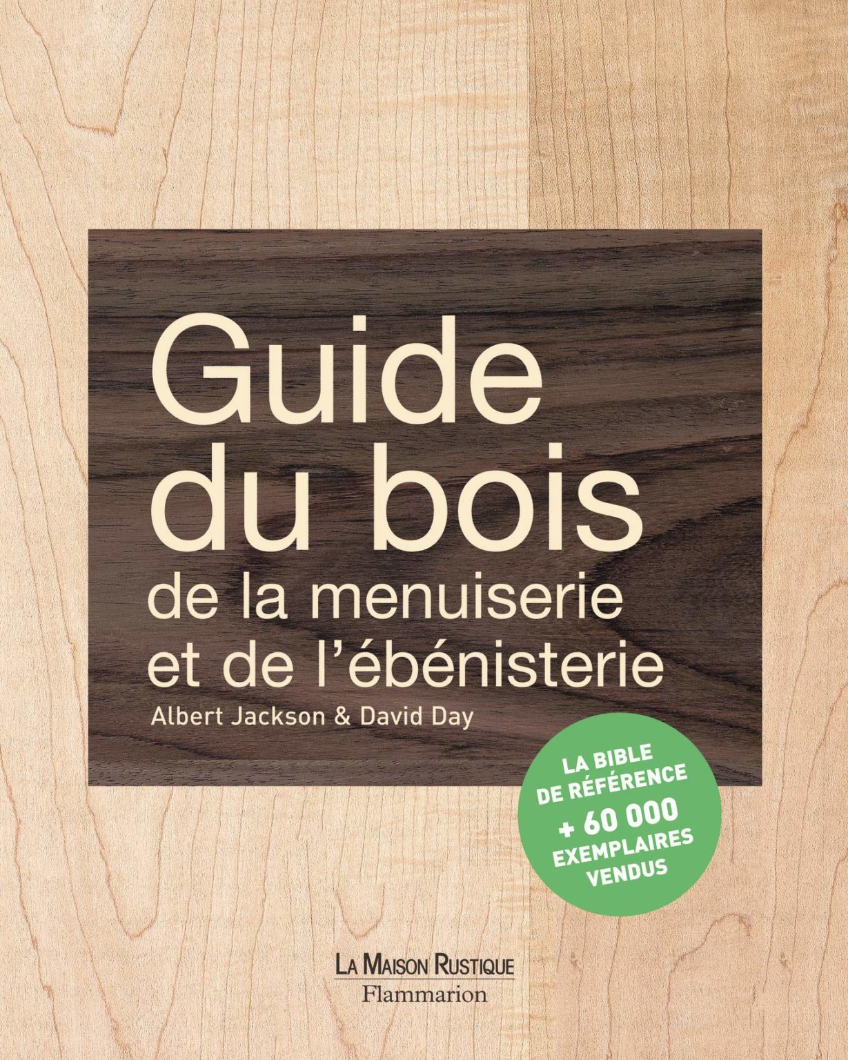 Guide Du Bois De La Menuiserie Et De L'ébénisterie Pdf
