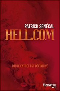 Hell.Com Patrick Senécal