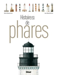 Histoire(s) de phares (Marie-Haude Arzur, Jean-Benoît Héron)
