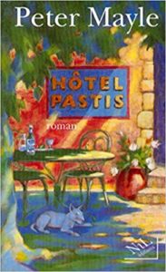 Hotel Pastis Peter Mayle