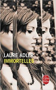 Immortelles (Laure Adler)