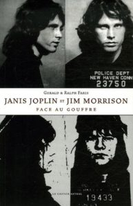 Janis Joplin et Jim Morrison face au gouffre (Gerald Faris, Ralph Faris)
