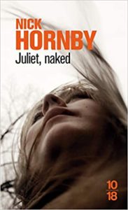Juliet naked Nick Hornby