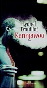 Kannjawou (Lyonel Trouillot)