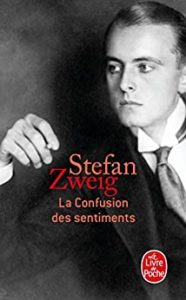 La Confusion des sentiments Stefan Zweig