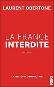 La France interdite (Laurent Obertone)