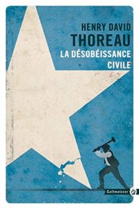 La désobéissance civile (Henry-David Thoreau)