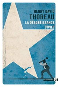 La désobéissance civile Henry David Thoreau