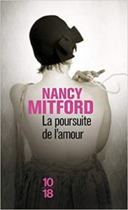 La poursuite de l’amour Nancy Mitford