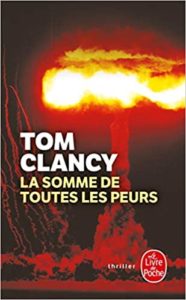 La somme de toutes les peurs Tom Clancy