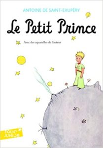 Le Petit Prince Antoine de Saint Exupéry