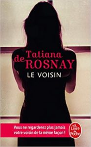 Le Voisin Tatiana de Rosnay