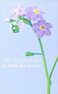 Le poids des secrets – Intégrale (Aki Shimazaki)