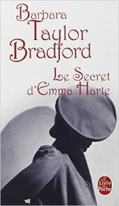 Le secret d’Emma Harte (Barbara Taylor Bradford)