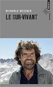 Le sur vivant Reinhold Messner