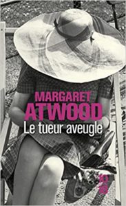 Le tueur aveugle Margaret Atwood