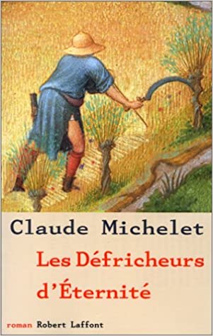 Les 5 meilleurs livres de Claude Michelet