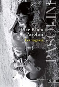 Les Ragazzi Pier Paolo Pasolini