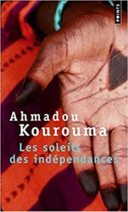 Les Soleils des indépendances (Ahmadou Kourouma)