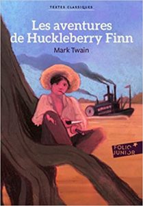 Les aventures de Huckleberry Finn Mark Twain