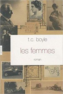 Les femmes T.C. Boyle
