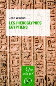Les hiéroglyphes égyptiens (Jean Winand)