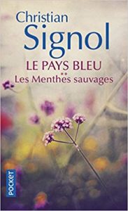 Les menthes sauvages (Christian Signol)