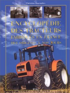 Les tracteurs agricoles français (Christian Descombes)