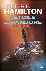 L’Etoile de Pandore – Intégrale Peter F. Hamilton