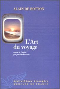 L’art du voyage (Alain de Botton)