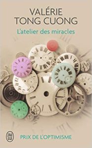 L’atelier des miracles Valérie Tong Cuong