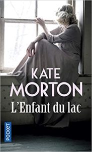 L’enfant du lac (Kate Morton)