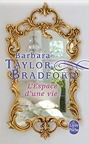 Les 5 meilleurs livres de Barbara Taylor Bradford