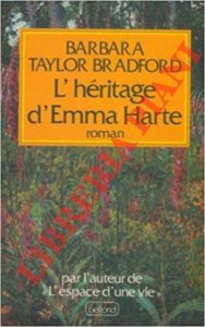 L’héritage d’Emma Harte (Barbara Taylor Bradford)