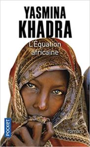L’équation africaine Yasmina Khadra