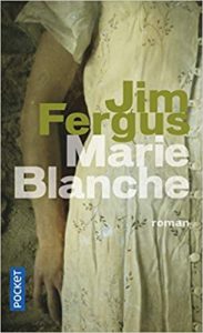 Marie Blanche (Jim Fergus)