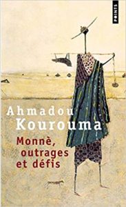 Monnè, outrages et défis (Ahmadou Kourouma)