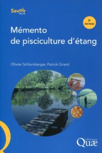Mémento de pisciculture d'étang (Olivier Schlumberger, Patrick Girard)