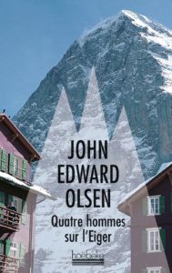 Quatre hommes sur l'Eiger (John-Edward Olsen)