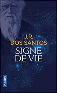 Signe de vie (José Rodrigues dos Santos)