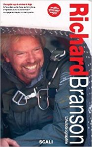 Sir Richard Branson – L’autobiographie Richard Branson