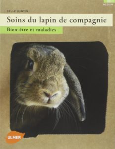 Soins du lapin de compagnie (Jean-Francois Quinton)