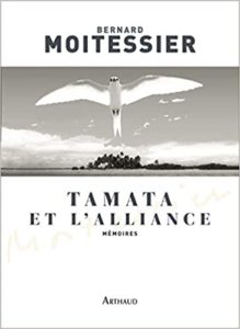 Tamata et l’alliance Bernard Moitessier