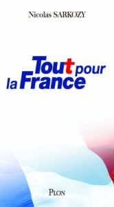 Tout pour la France (Nicolas Sarkozy)