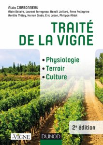Traité de la vigne - Physiologie, terroir, culture (Alain Carbonneau, Alain Deloire, Laurent Torregrosa, Anne Pellegrino)