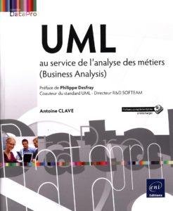 UML - Guide pratique au service de l'analyse des métiers (Antoine Clave)